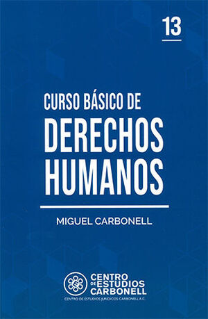 [9786078493845] CURSO BÁSICO DE DERECHOS HUMANOS #13 - 1.ª ED. 2024