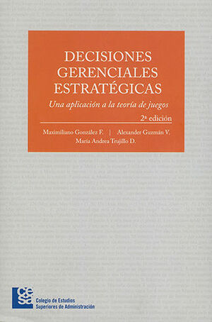 [9789588988146] DECISIONES GERENCIALES ESTRATÉGICAS. 2.ª ED.