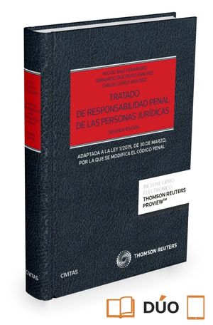 [9788490994320] TRATADO DE RESPONSABILIDAD PENAL DE LAS PERSONAS JURÍDICAS (PAPEL + E-BOOK)