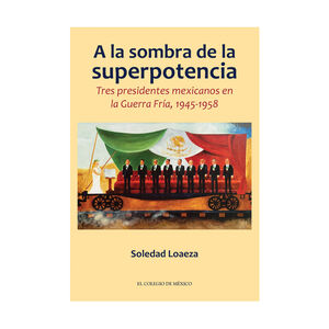 [9786075641669] A LA SOMBRA DE LA SUPERPOTENCIA - 1.ª ED. 2022
