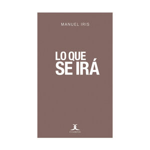 [9786078775026] LO QUE SE IRÁ - 1.ª ED. 2021