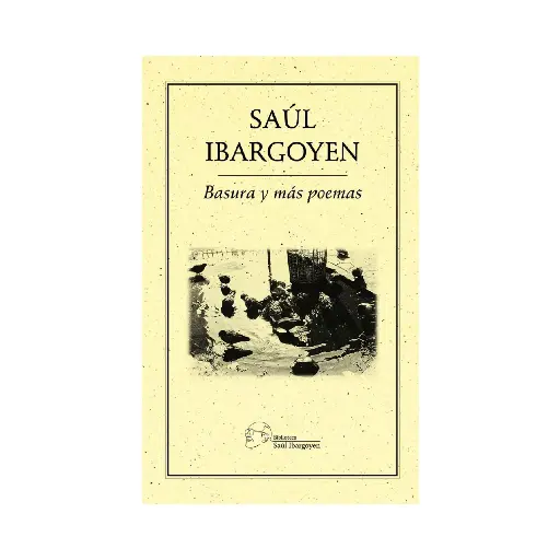 [9786078412747] BASURA Y MÁS POEMAS - 1.ª ED. 2020