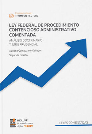 [9786074744644] LEY FEDERAL DE PROCEDIMIENTO CONTENCIOSO ADMINISTRATIVO COMENTADA