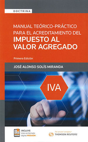 [9786074745221] MANUAL TEÓRICO PRÁCTICO PARA EL ACREDITAMIENTO DEL IMPUESTO AL VALOR AGREGADO