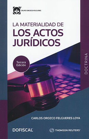 [9786074746853] MATERIALIDAD DE LOS ACTOS JURÍDICOS, LA - 3.ª ED. 2022