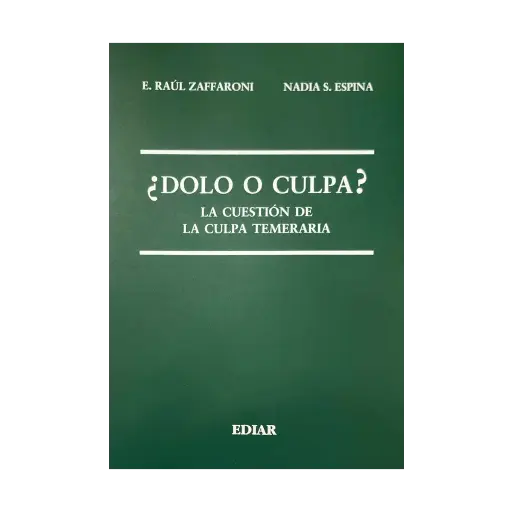 [9789505745449] DOLO O CULPA? - 1.ª ED. 2025
