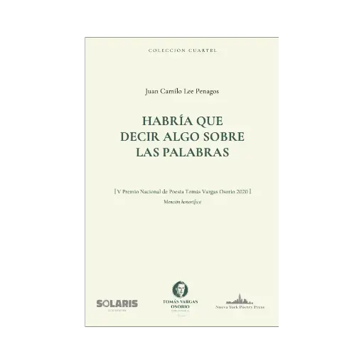 [9781950474899] HABRÍA QUE DECIR ALGO SOBRE LAS PALABRAS - 1.ª ED. 2021
