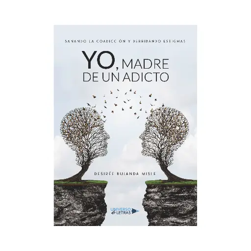 [9788417435196] YO, MADRE DE UN ADICTO - 1.ª ED. 2018