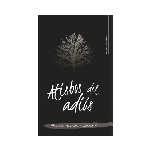 [9788410266001] ATÍSBOS DEL ADIÓS - 1.ª ED. 2024