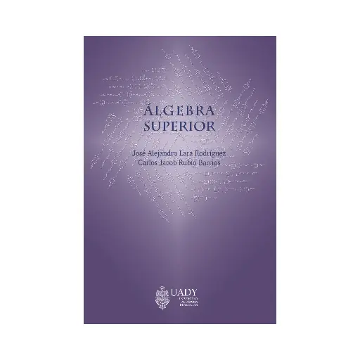[9786078741472] ÁLGEBRA SUPERIOR - 1.ª ED. 2023
