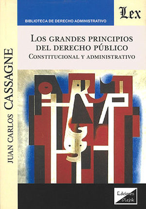 [9789563926965] GRANDES PRINCIPIOS DEL DERECHO PÚBLICO, LOS - 1.ª ED. 2019