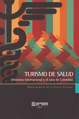 [9789587417678] TURISMO DE SALUD