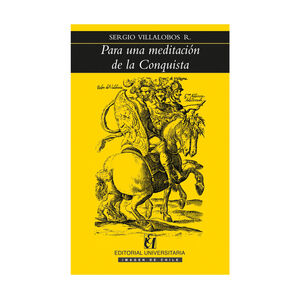 [9789561120778] PARA UNA MEDITACIÓN DE LA CONQUISTA - 1.ª ED. 2015