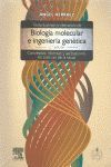 [9788480866477] TEXTO ILUSTRADO E INTERACTIVO DE BIOLOGÍA MOLECULAR E INGENIERÍA GENÉTICA