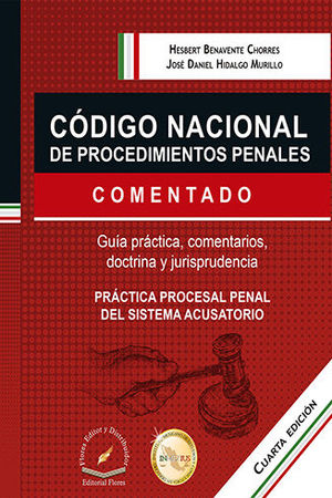 [9786076108352] CÓDIGO NACIONAL DE PROCEDIMIENTOS PENALES COMENTADO. CUARTA EDICIÓN