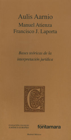 [9786078252411] BASES TEÓRICAS DE LA INTERPRETACIÓN JURÍDICA