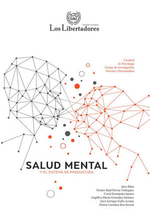 [9789589146606] SALUD MENTAL Y EL SISTEMA DE PRODUCCIÓN