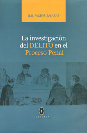 [9786124693724] INVESTIGACION DEL DELITO EN EL PROCESO PENAL, LA