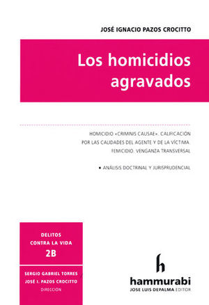 [9789507418808] HOMICIDIOS AGRAVADOS, LOS. TOMO 2B