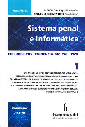 [9789507419553] SISTEMA PENAL E INFORMATICA VOL. 1 - 1.ª ED. 2018, 1.ª REIMP. 2019