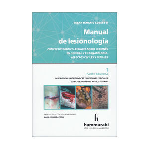 [9789878056834] MANUAL DE LESIONOLOGÍA. VOL. 1 PARTE GENERAL - 1.ª ED. 2024