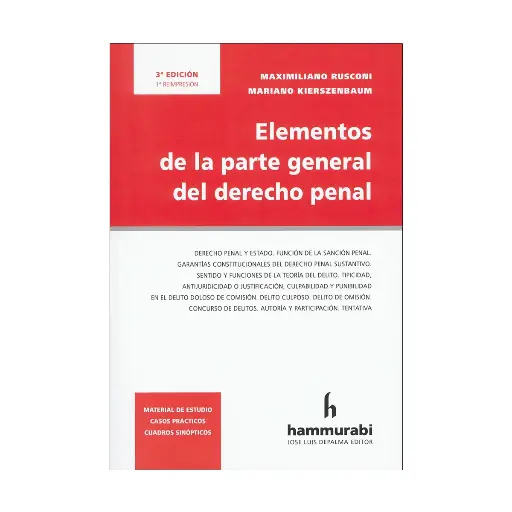 [9789878056487] ELEMENTOS DE LA PARTE GENERAL DEL DERECHO PENAL - 3.ª ED., 1.ª REIMP. 2025