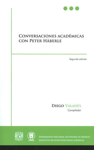 [9786070287008] CONVERSACIONES ACADÉMICAS CON PETER HÄBERLE 2ª ED.