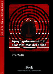 [9789685074728] APOYO GUBERNAMENTAL A LAS VÍCTIMAS DEL DELITO