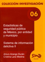 [9789707680258] ESTADÍSTICAS DE SEGURIDAD PÚBLICA DE MÉXICO POR ENTIDAD Y MUNICIPIO