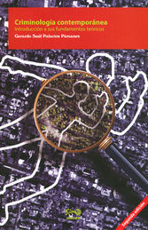[9786079404246] CRIMINOLOGÍA CONTEMPORÁNEA INTRODUCCIÓN A SUS FUNDAMENTOS TEÓRICOS