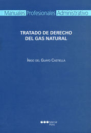 [9788497688208] TRATADO DE DERECHO DEL GAS NATURAL