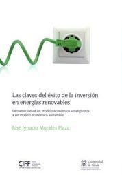 [9788497689779] CLAVES DEL ÉXITO DE LA INVERSIÓN EN ENERGÍAS RENOVABLES, LAS