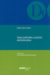 [9788415948810] TASAS JUDICIALES Y JUSTICIA ADMINISTRATIVA