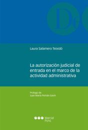 [9788416212385] AUTORIZACIÓN JUDICIAL DE ENTRADA EN EL MARCO DE LA ACTIVIDAD ADMINISTRATIVA, LA