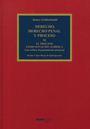 [9788416212477] DERECHO, DERECHO PENAL Y PROCESO. TOMO III - 1.ª ED. 2015