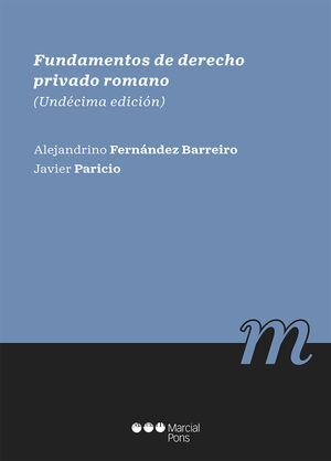 [9788413812663] FUNDAMENTOS DE DERECHO PRIVADO ROMANO - 11. ª ED. 2021