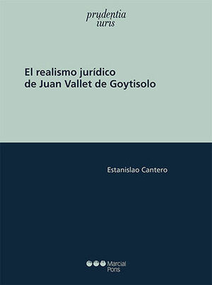 [9788413816241] REALISMO JURÍDICO DE JUAN VALLET DE GOYTISOLO, EL - 1.ª ED. 2022