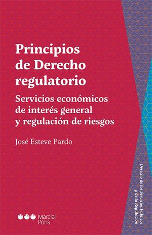 [9788413816951] PRINCIPIOS DE DERECHO REGULATORIO - 2.ª ED. 2023