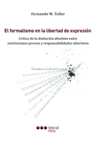 [9789871775057] FORMALISMO EN LA LIBERTAD DE EXPRESIÓN