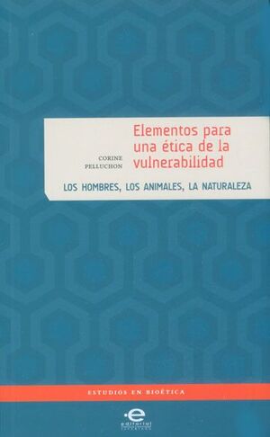 [9789587167382] ELEMENTOS PARA UNA ÉTICA DE LA VULNERABILIDAD
