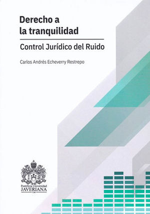 [9789585453180] DERECHO A LA TRANQUILIDAD