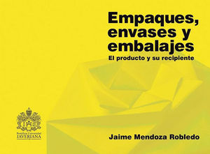 [9789585453067] EMPAQUES, ENVASES Y EMBALAJES