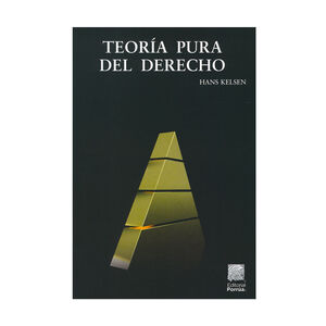 [9789700774978] TEORIA PURA DEL DERECHO - 16.ª ED. 2009, 6.ª REIMP. 2024