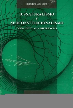 [9786070921858] IUSNATURALISMO Y NEOCONSTITUCIONALISMO