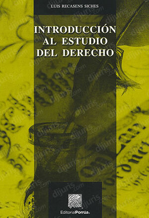 [9786070925870] INTRODUCCIÓN AL ESTUDIO DEL DERECHO