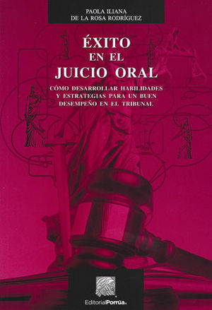 [9786070932052] ÉXITO EN EL JUICIO ORAL