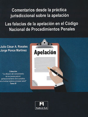 [9786079781019] COMENTARIOS DESDE LA PRÁCTICA JURISDICCIONAL SOBRE LA APELACIÓN