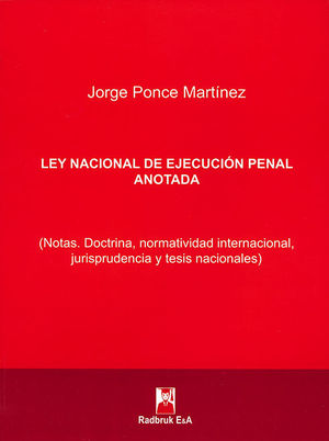 [9786079870003] LEY NACIONAL DE EJECUCIÓN PENAL ANOTADA