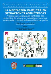 [9788429017205] MEDIACIÓN FAMILIAR EN SITUACIONES ASIMÉTRICAS, LA