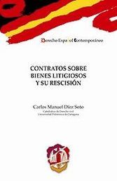 [9788429017489] CONTRATOS SOBRE BIENES LITIGIOSOS Y SU RESCISIÓN